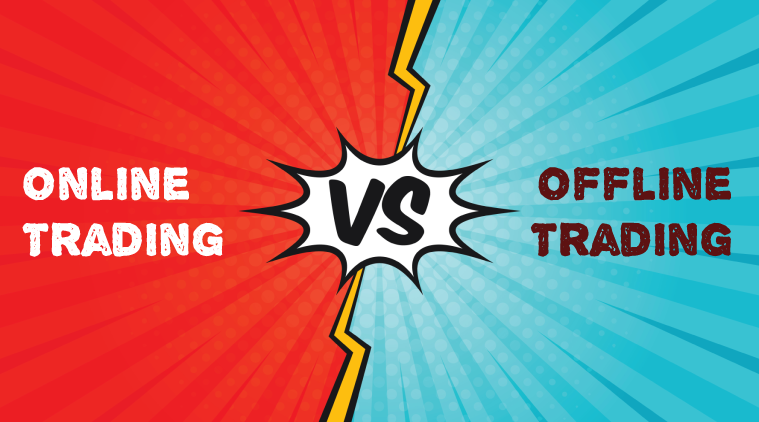 online vs offline trading