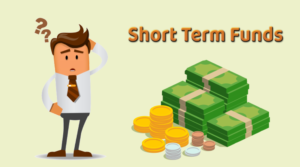 short term funds