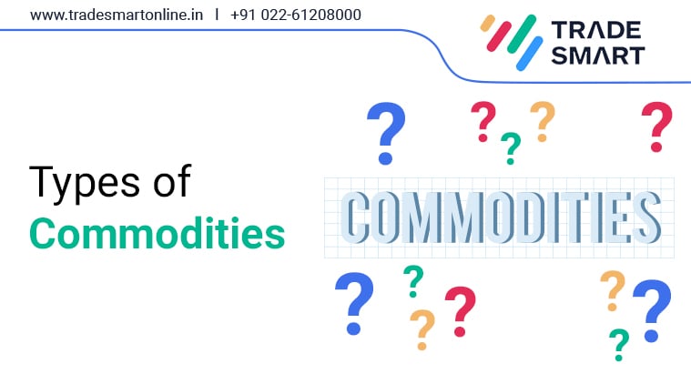 types of commodities