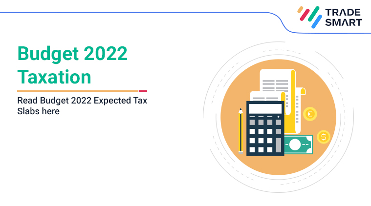 Budget 2022 Taxation