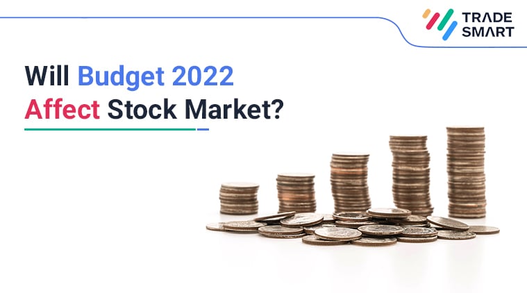 Budget 2022 Affect Stock Market