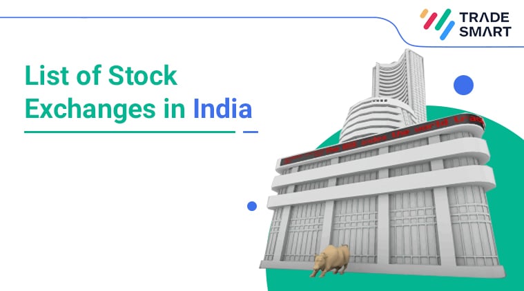 List of Stock Exchanges in India