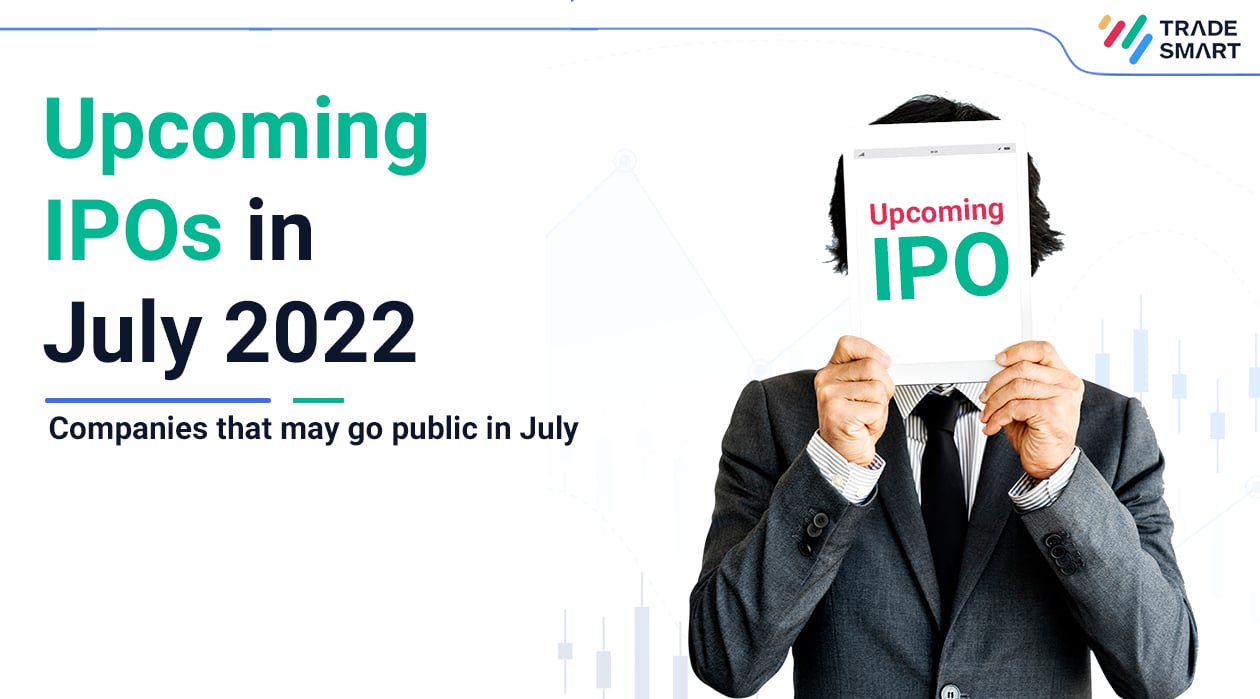 july ipo 2022