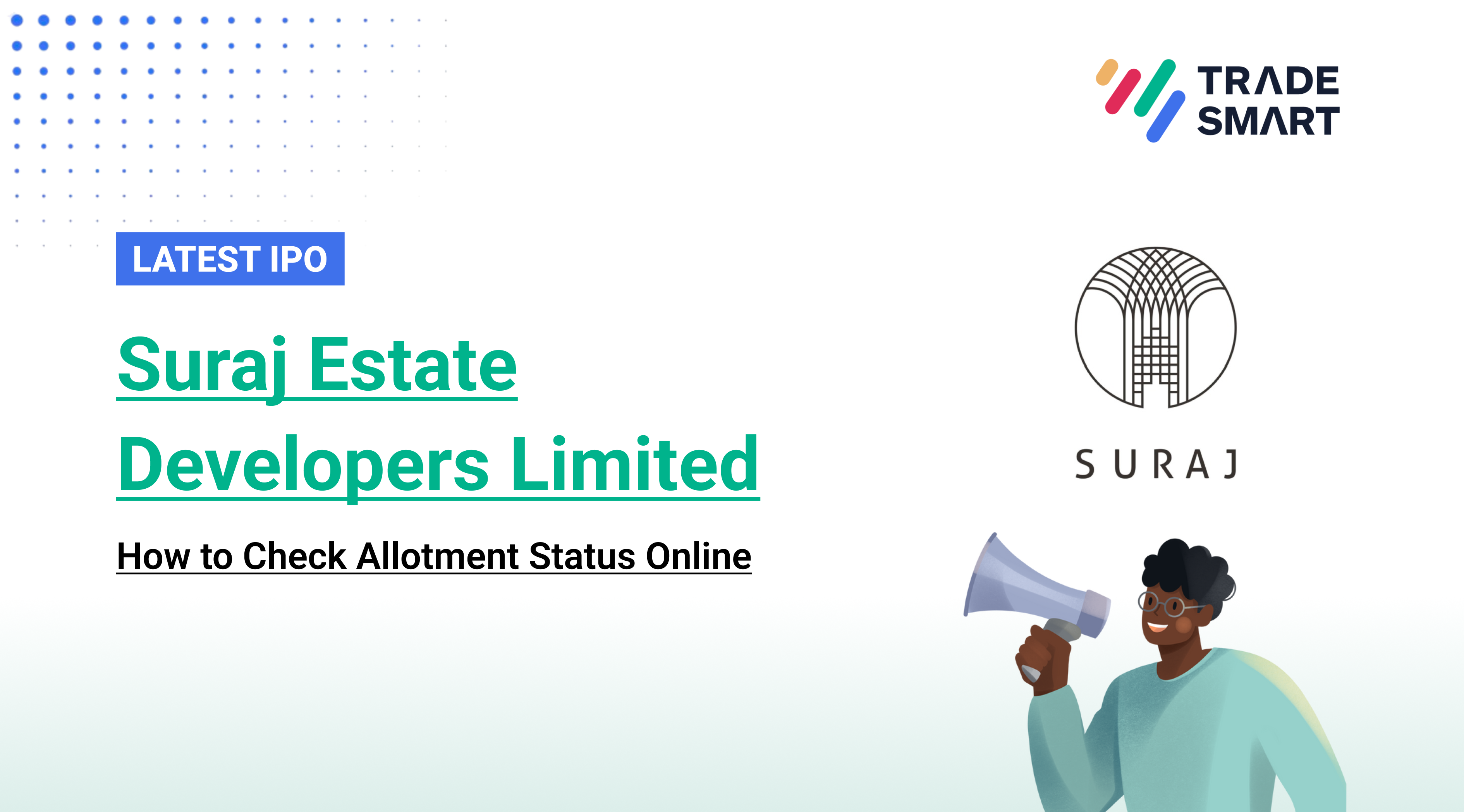 Suraj Estate IPO Allotment Status