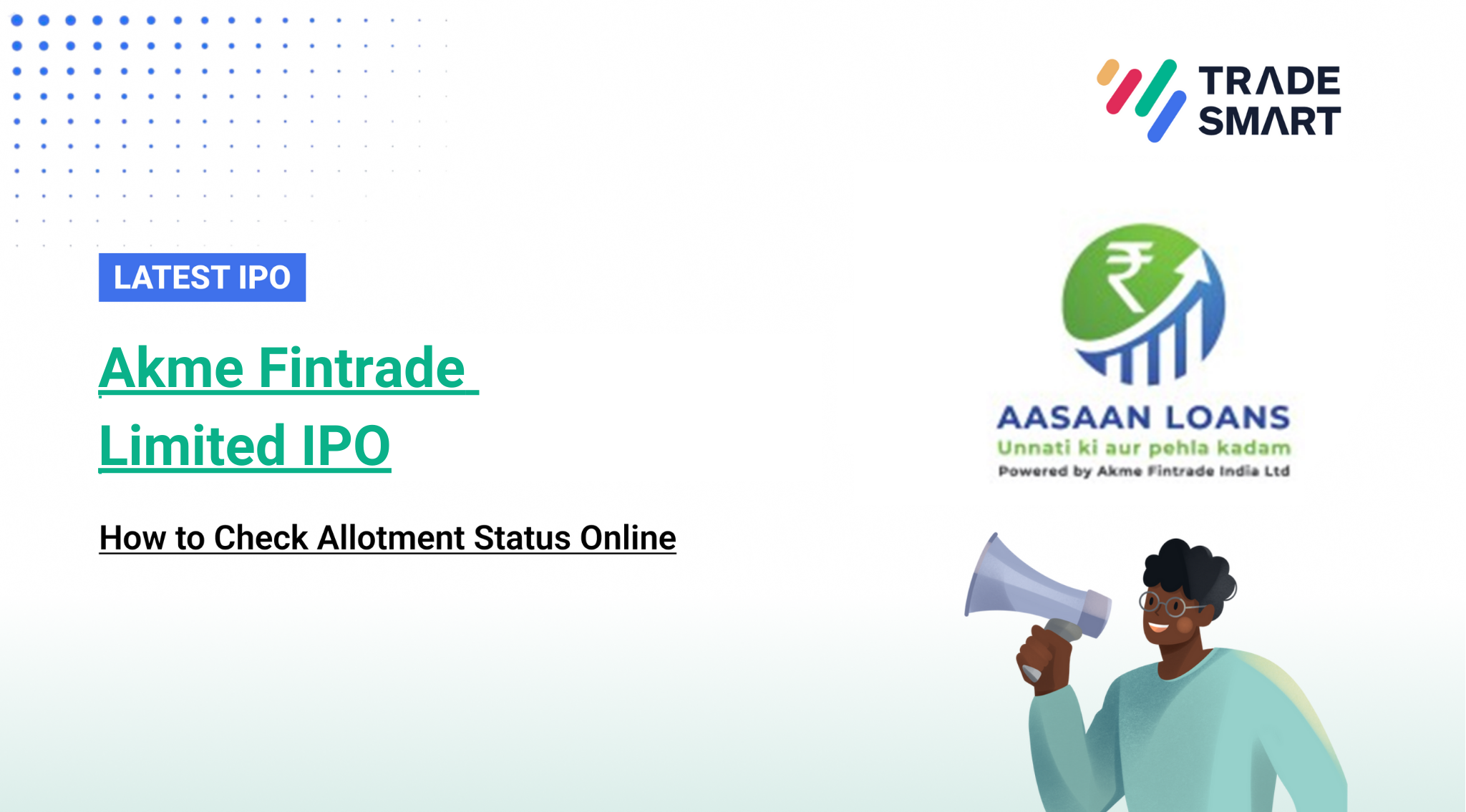 Akme Fintrade IPO Allotment Status