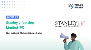 Stanley Lifestyles IPO Allotment status