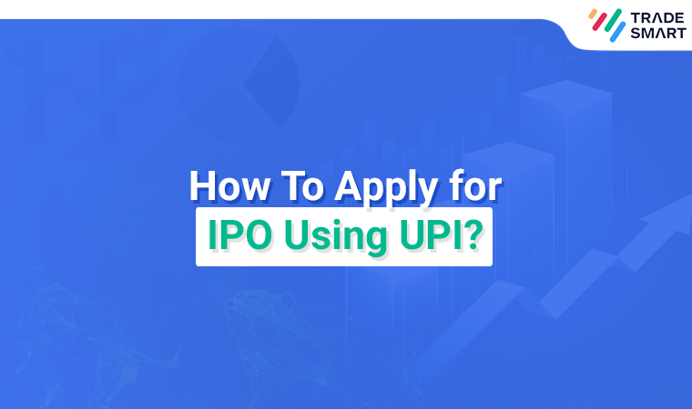 How to Apply for IPO Using UPI?