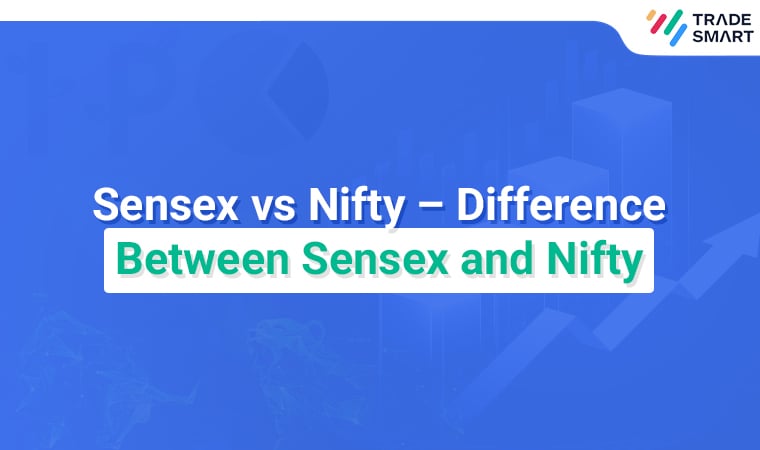 Sensex vs Nifty – Difference Between Sensex and Nifty