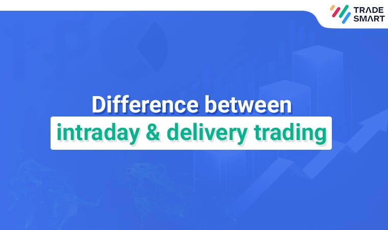 Difference between intraday & delivery trading