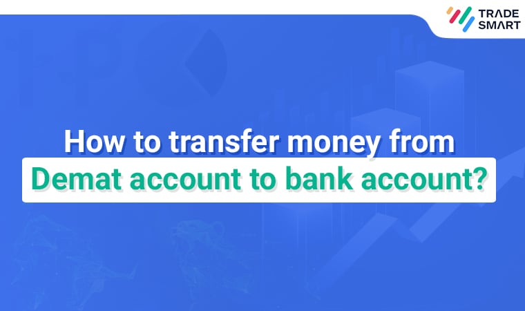How to transfer money from Demat account to bank account