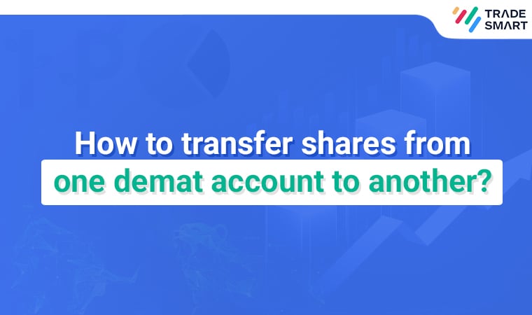 How to transfer shares from one demat account to another