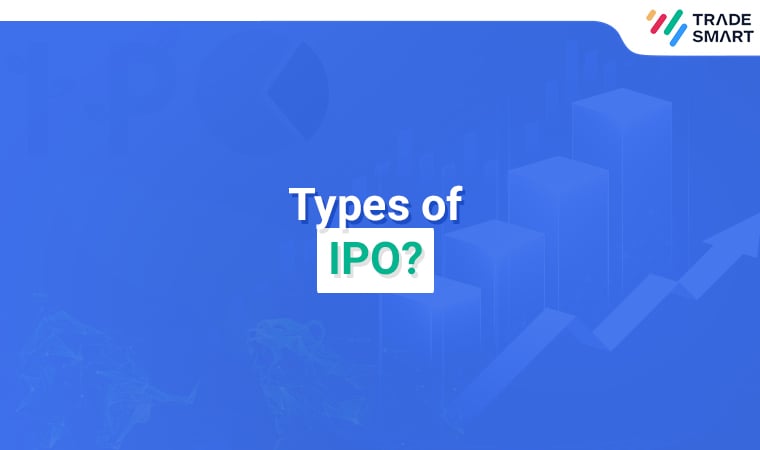 Types of IPO