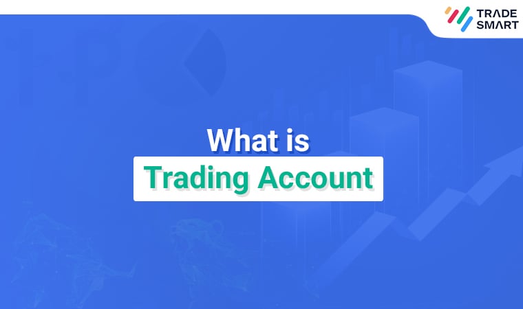 What is Trading Account
