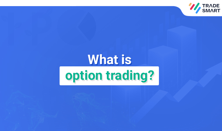 What is option trading
