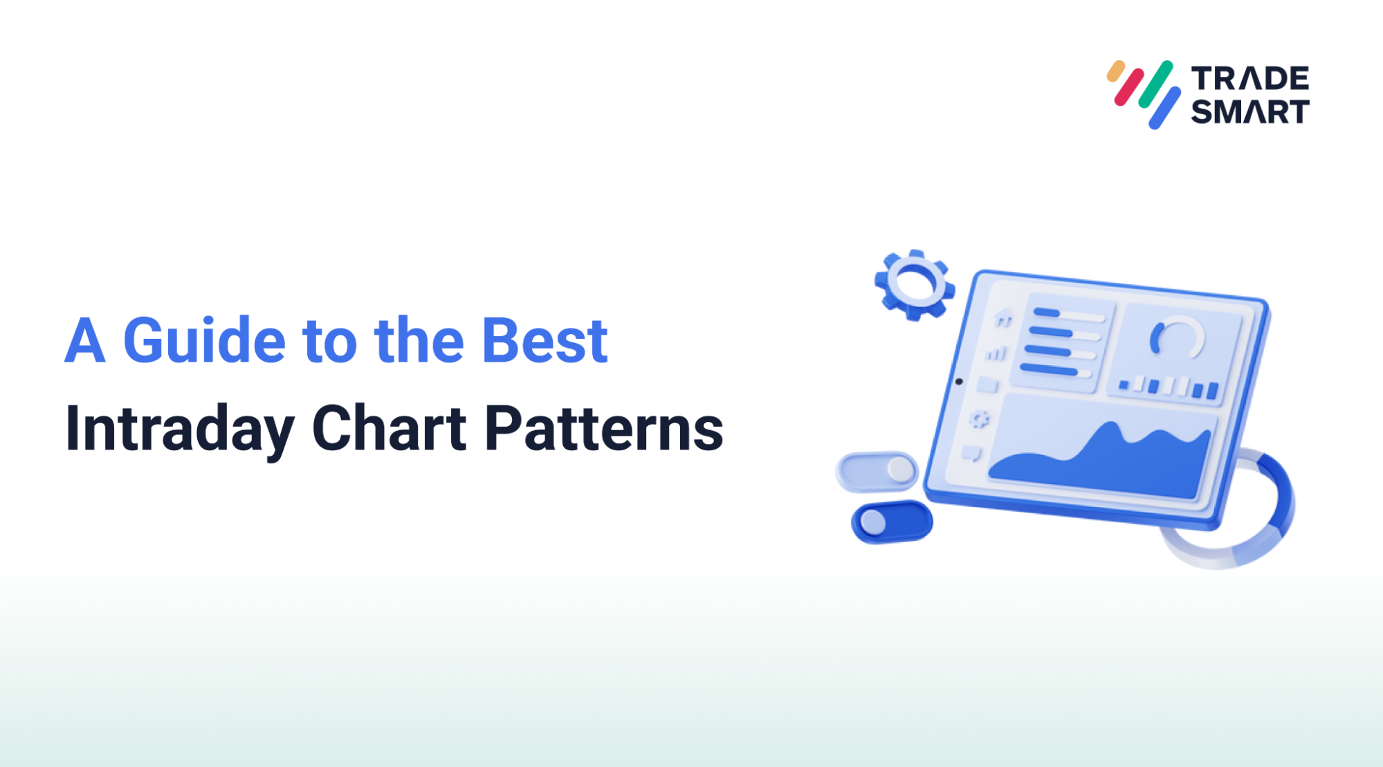 A Guide to the Best Intraday Chart Patterns