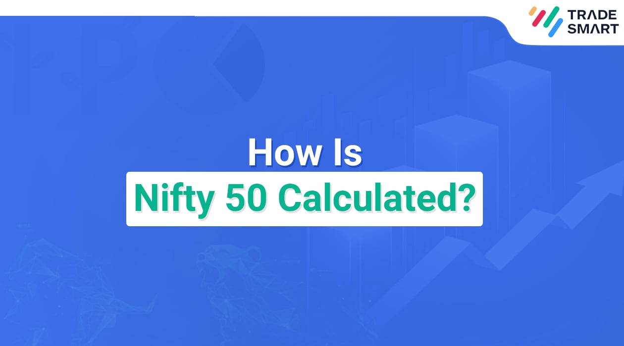 How Is Nifty 50 Calculated