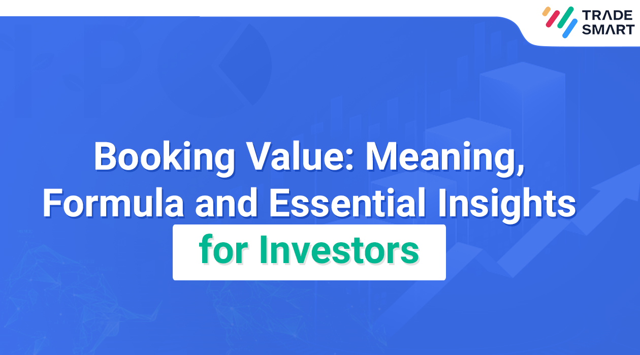 Booking Value Meaning, Formula and Essential Insights for investors