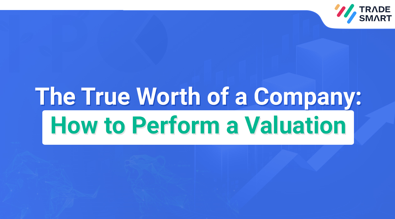 The Truth About Valuation: How to Determine a Company's True Worth