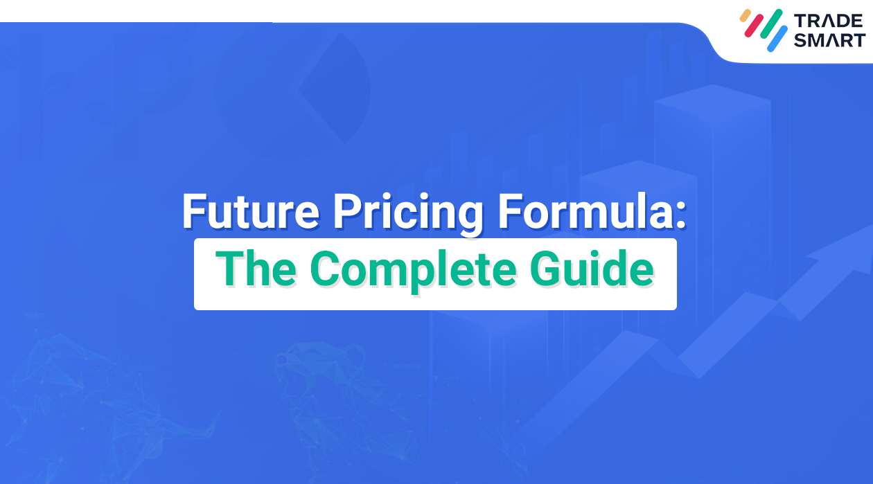 Future Pricing Formula The Complete Guide